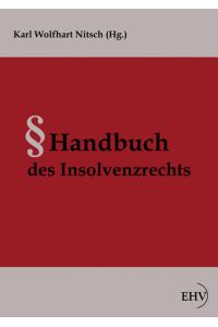 Handbuch des Insolvenzrechts