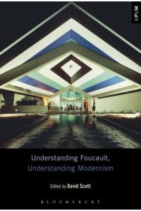 Understanding Foucault, Understanding Modernism (Understanding Philosophy, Understanding Modernism)