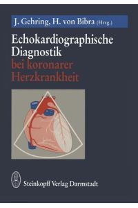 Echokardiographische Diagnostik bei koronarer Herzkrankheit