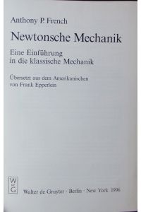 Newtonsche Mechanik.   - Eine Einführung in die klassische Mechanik.