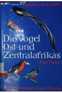Die Vögel Ost- und Zentralafrikas.   - Ein Taschenbuch für Ornithologen und Naturfreunde.