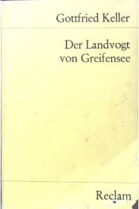 Der Landvogt von Greifensee.   - Universal-Bibliothek ; Nr. 6182 (2)