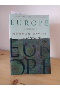 Europe. A History. [By Norman Davies].