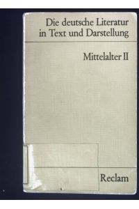 Die deutsche Literatur; Bd. 2. , Mittelalter : 2.   - Universal-Bibliothek ; Nr. 9605