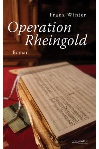 Operation Rheingold: Roman