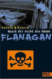 Wasch dir nicht die Hände, Flanagan: Flanagans dritter Fall. Kriminalroman (Gulliver)