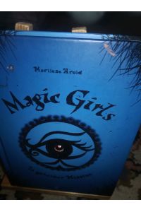 Magic Girls, In geheimer Mission
