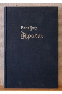 Apatin (Heimatbuch der größten donaudeutschen Gemeinde)