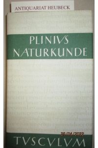 Naturkunde Bücher IX. Naturalis Historiae Libri XXXVII. Zoologie: Wassertiere.   - Lateinisch - deutsch. Herausgegeben und übersetzt von  Roderich König.