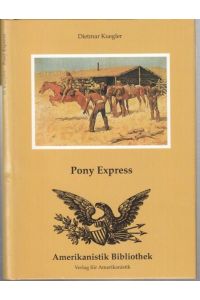 Pony Express ( Amerikanistik Bibliothek ).