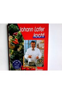 Johann Lafer kocht