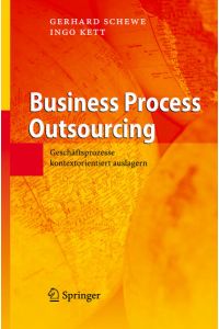 Business Process Outsourcing  - Geschäftsprozesse kontextorientiert auslagern