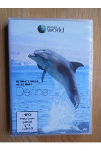 Ultimate Guide - Alles über Delfine - Discovery World