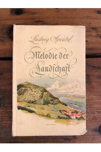 Melodie der Landschaft: Essays ausgewählt und eingeleitet von Eduard Frank
