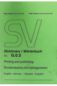 Druckindustrie und Verlagswesen.   - Zweisprachige Fachwörterbücher.