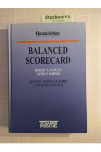 Balanced scorecard. Strategien erfolgreich umsetzen.