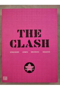 The Clash: Das offizielle Bandbuch.