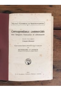 Correspondance commerciale des langues francaise et allemande, deux volumes Francais-Allemand
