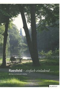 Raesfeld - einfach einladend . . .   - Fotogr.. Text Claudia Wiemer. Red. Gemeinde Raesfeld, Ortsmarketing Raesfeld e.V.