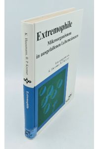 Extremophile: Mikroorganismen in ausgefallenen Lebensräumen.