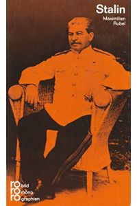 Josef W. Stalin in Selbstzeugnissen und Bilddokumenten.   - dargestellt von. [Den Anh. besorgte d. Autor] / rowohlts monographien ; 224