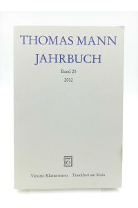 Thomas Mann Jahrbuch, Band 25 / 2012