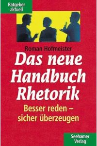 Das neue Handbuch Rhetorik