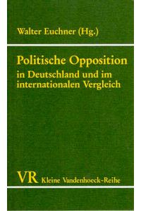 Politische Opposition in Deutschland und im internationalen Vergleich