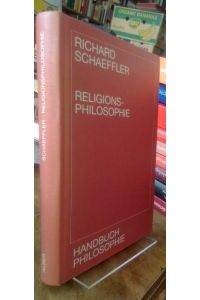 Religionsphilosophie.   - Handbuch Philosophie