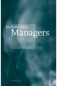Die Rollen eines Managers