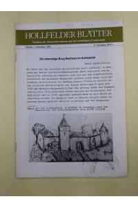 Die ehemalig Burg Neuhaus im Aufsesstal - 9. Jahrgang - Heft 4 - Dezember 1984.   - Aus der Reihe: Hollfelder Blätter - Studien zur Heimatforschung auf der nördlichen Frankenalb.,
