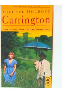 Carrington  - Eine Liebe von Lytton Strachey (Das Buch zum Film)