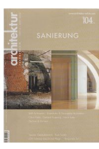 Sanierung. Heft 6 / 2003. architektur. Fachmagazin.