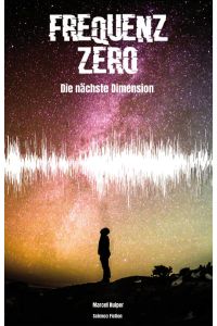 Frequenz Zero  - Die nächste Dimension