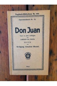 Don Juan - Oper in zwei Aufzügen