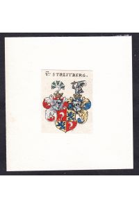 V: Streitberg - Von Streitberg Wappen Adel coat of arms heraldry Heraldik