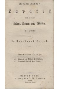 Johann Kaspar Lavater nach seinem Leben, Lehren und Wirken