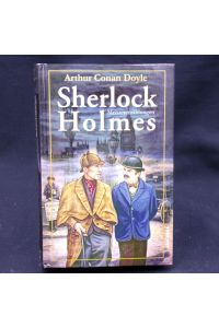 Sherlock Holmes  - Meistererzählungen