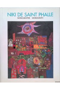 Niki de Saint Phalle: Monographie / Monograph