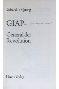 Giap - General der Revolution.
