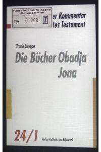 Die Bücher Obadja, Jona.   - Neuer Stuttgarter Kommentar - Altes Testament ; 24,1