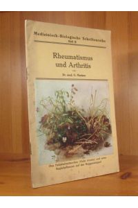 Rheumatismus und Arthritis (= Medizinisch-Biologische Schriftenreihe, H. B).