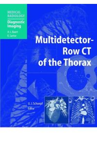 Multidetector-Row CT of the Thorax (Medical Radiology)