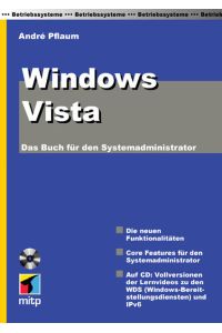 Windows Vista: Das Buch für den Systemadministrator