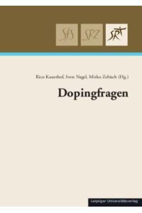 Dopingfragen  - Dokumentation des 2. Leipziger Sportrechtstages 2008