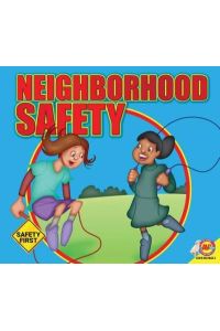 Neighborhood Safety (Safety First)