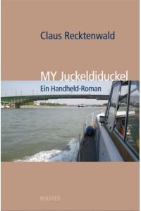 MY Juckeldiduckel: Ein Handheld-Roman