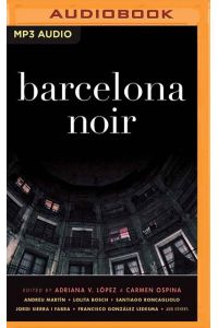 Barcelona Noir (Akashic Noir)