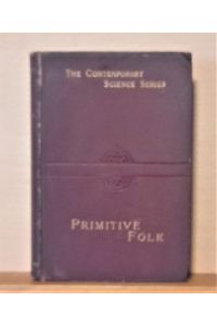 Primitive Folk (Studies in Comparative Ethnology)