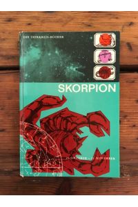 Skorpion 23. Oktober - 21. November